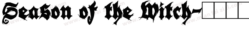 Season of the Witch字体转换